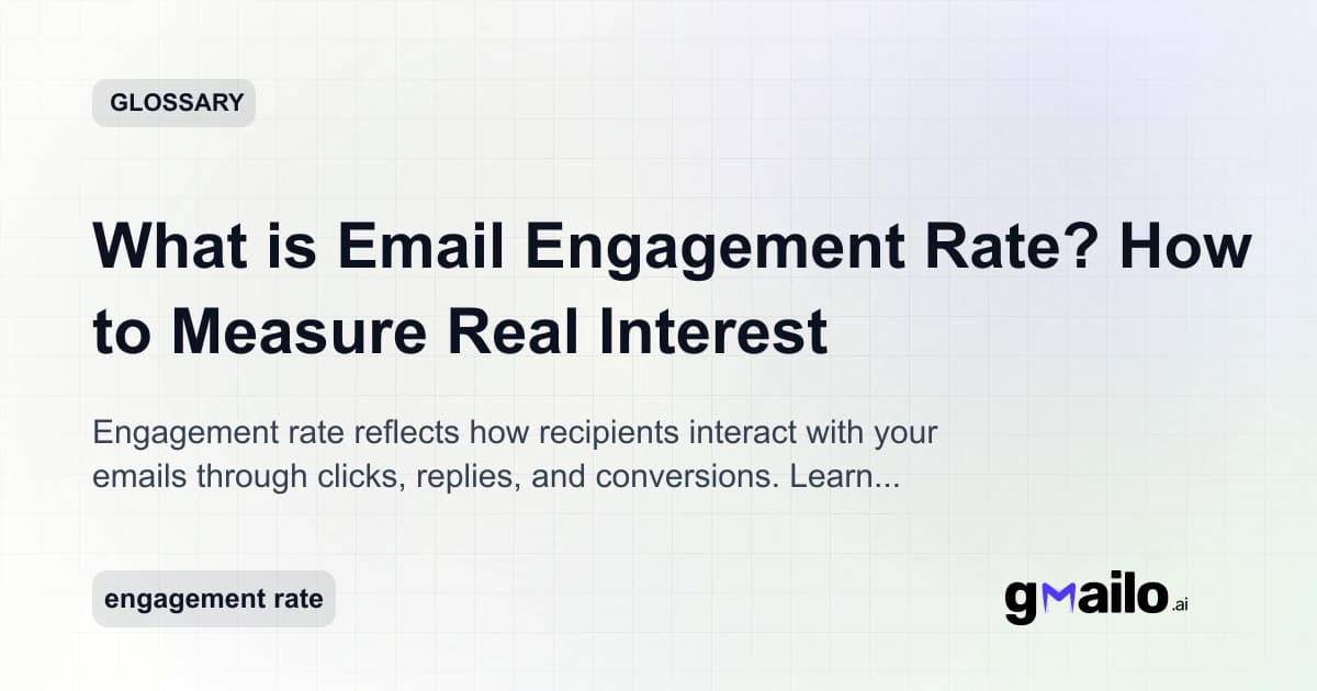 What is Email Engagement Rate? How to Measure Real Interest glossary thumbnail